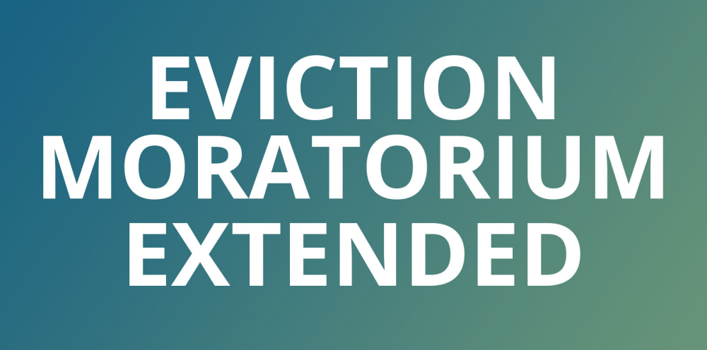 eviction moratorium extended announcement in white text on a blue to green gradient background.