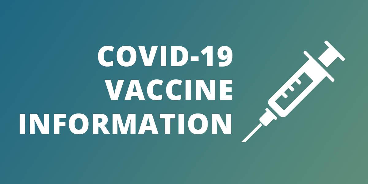 COVID-19 Vaccine Information announcement in white text on a blue to green gradient background with a syringe icon to the left of the text.
