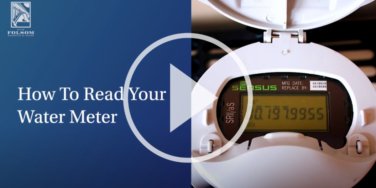 How To Read Your Water Meter - City of Folsom - YouTube video in white text on a blue box on the left with the city of folsom logo in the top left corner and a picture of a water meter on the right