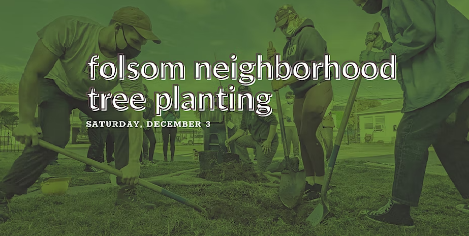 Graphic for Folsom Neighborhood Tree Planting